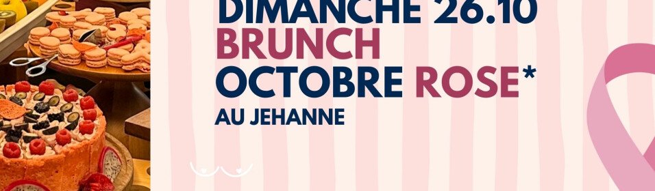 BRUNCH OCTOBRE ROSE